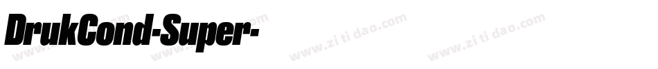 DrukCond-Super字体转换