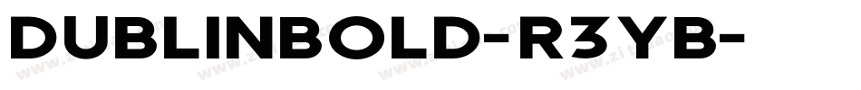 DublinBold-r3YB字体转换