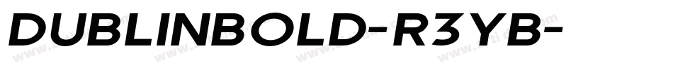 DublinBold-r3YB字体转换