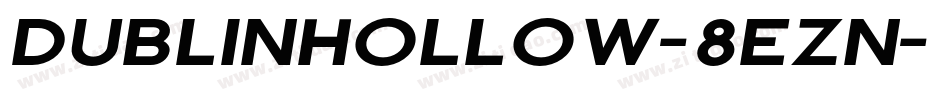 DublinHollow-8ezn字体转换