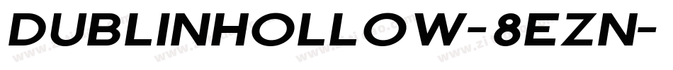 DublinHollow-8ezn字体转换