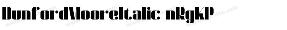DunfordMooreItalic-nRgKP字体转换