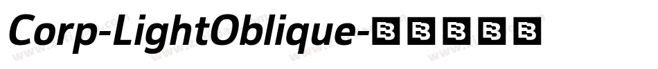 Corp-LightOblique字体转换