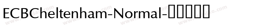 ECBCheltenham-Normal字体转换