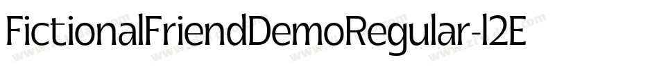 FictionalFriendDemoRegular-l2Ed字体转换