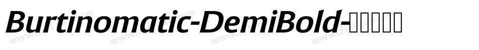 Burtinomatic-DemiBold字体转换