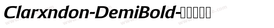 Clarxndon-DemiBold字体转换
