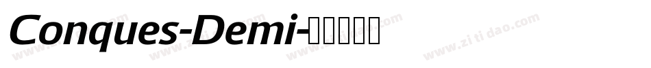Conques-Demi字体转换