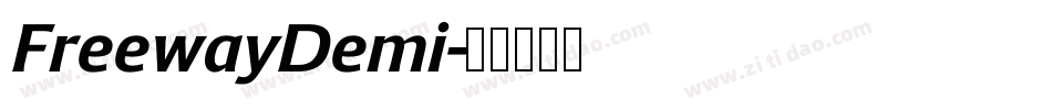 FreewayDemi字体转换