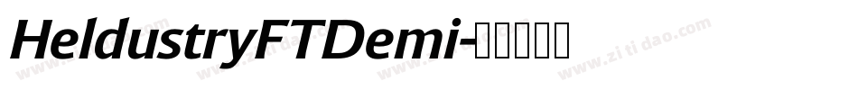 HeldustryFTDemi字体转换