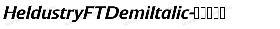 HeldustryFTDemiItalic字体转换