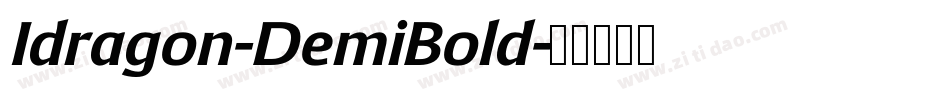 Idragon-DemiBold字体转换