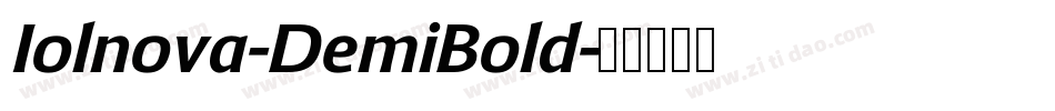 Iolnova-DemiBold字体转换