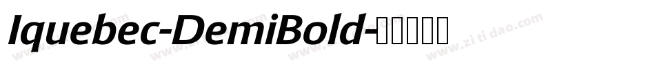 Iquebec-DemiBold字体转换