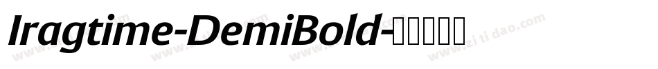 Iragtime-DemiBold字体转换