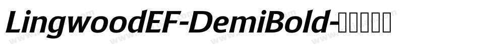 LingwoodEF-DemiBold字体转换