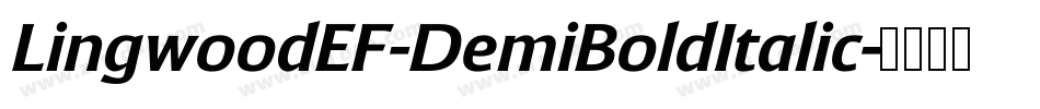 LingwoodEF-DemiBoldItalic字体转换