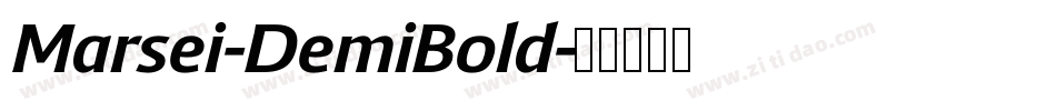 Marsei-DemiBold字体转换