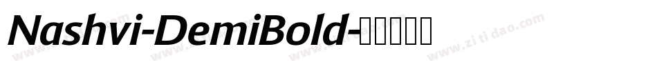 Nashvi-DemiBold字体转换 Nashvi-DemiBold字体转换