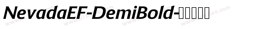 NevadaEF-DemiBold字体转换