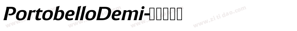 PortobelloDemi字体转换