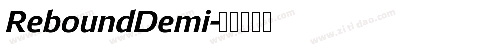ReboundDemi字体转换