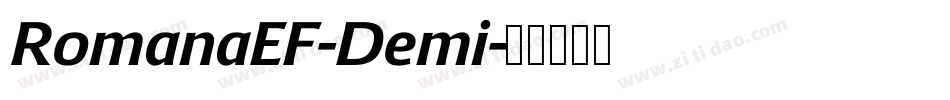 RomanaEF-Demi字体转换