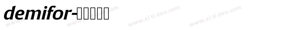 demifor字体转换