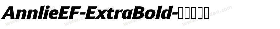 AnnlieEF-ExtraBold字体转换