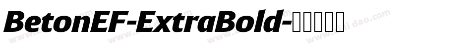 BetonEF-ExtraBold字体转换