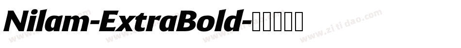 Nilam-ExtraBold字体转换