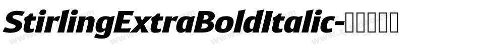 StirlingExtraBoldItalic字体转换