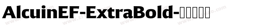 AlcuinEF-ExtraBold字体转换