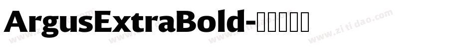 ArgusExtraBold字体转换