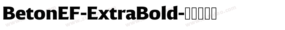 BetonEF-ExtraBold字体转换
