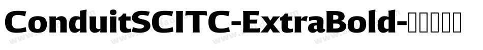 ConduitSCITC-ExtraBold字体转换