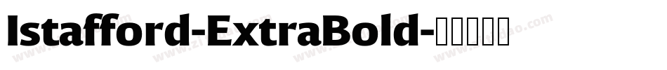 Istafford-ExtraBold字体转换