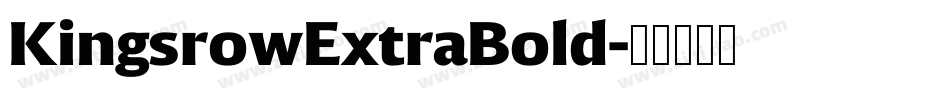 KingsrowExtraBold字体转换