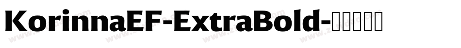 KorinnaEF-ExtraBold字体转换
