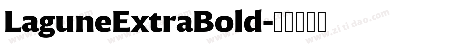 LaguneExtraBold字体转换