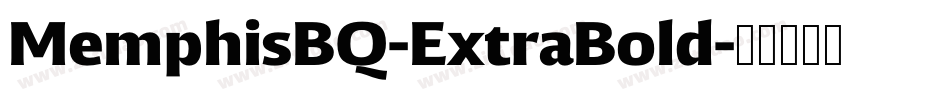 MemphisBQ-ExtraBold字体转换