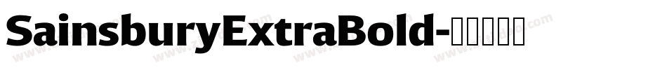 SainsburyExtraBold字体转换