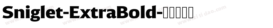 Sniglet-ExtraBold字体转换