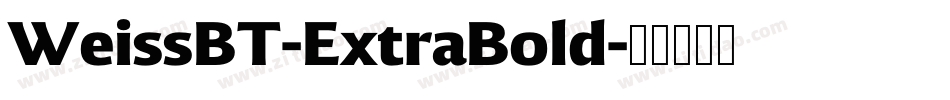 WeissBT-ExtraBold字体转换