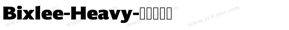 Bixlee-Heavy字体转换