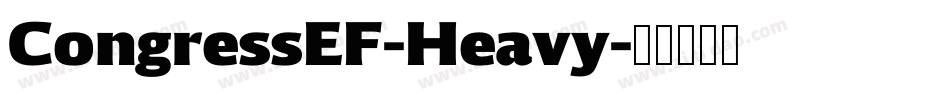 CongressEF-Heavy字体转换 CongressEF-Heavy字体转换