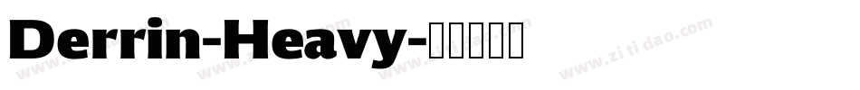 Derrin-Heavy字体转换