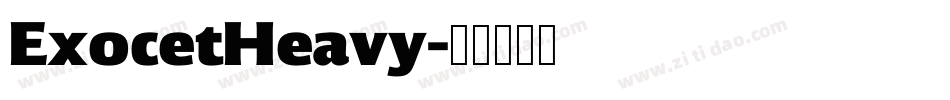 ExocetHeavy字体转换