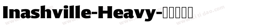Inashville-Heavy字体转换