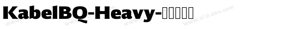 KabelBQ-Heavy字体转换